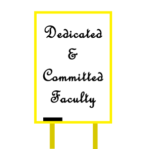 Dedicated and Committed Faculty